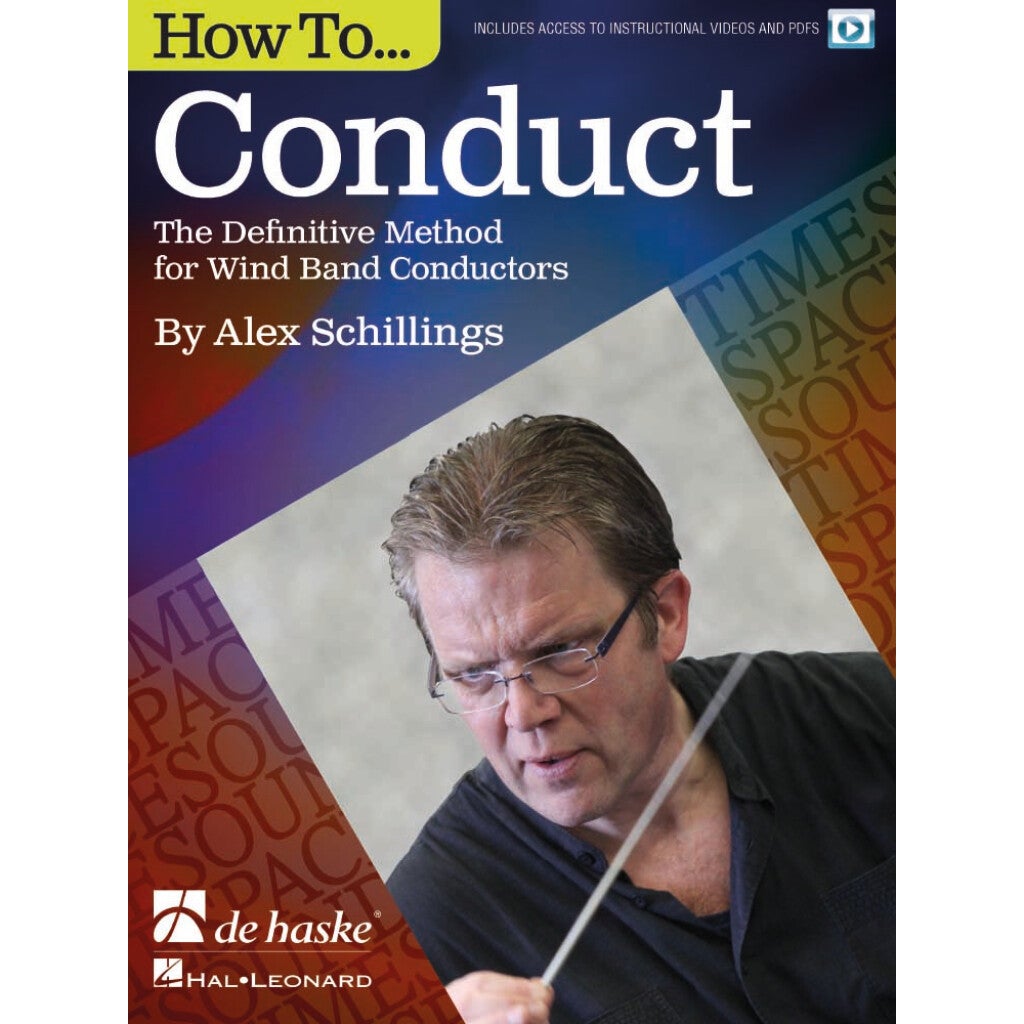 De Haske How To Conduct the definitive method for wind band conductors