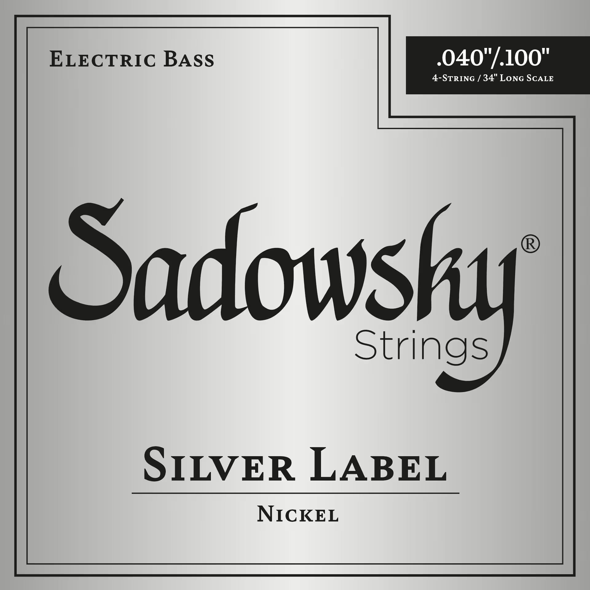 Sadowsky Silver Label Bass String Set Nickel 40-100 för elbas
