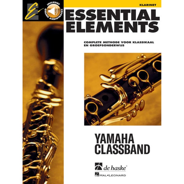Hal Leonard Essential Elements Klarinet Complete methode voor klassikaal onderwijs