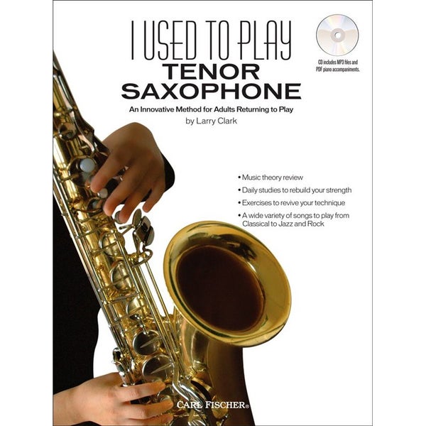 Carl Fischer - I used to play Tenor Saxophone