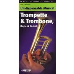 Tipboek L Indispensable Musical trompette et trombone